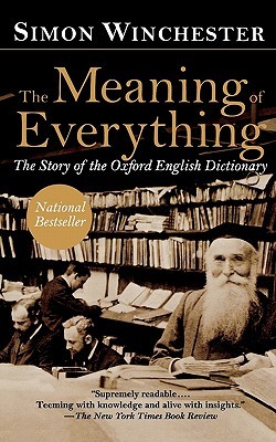 The Meaning of Everything by Simon Winchester