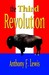 The Third Revolution by Anthony F. Lewis
