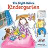 The Night Before Kindergarten