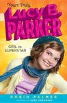 Girl Vs. Superstar  