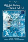 Dragon Sword and Wind Child by Noriko Ogiwara Dragon Sword and Wind Child by Noriko Ogiwara
