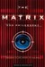 The Matrix and Philosophy: Welcome to the Desert of the Real (Hardcover)