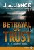 Betrayal Of Trust (J.P. Beaumont, #20)