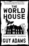 The World House (The World House #1) The World House (The World House #1)