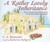 A Rather Lovely Inheritance: The Unexpected Adventures of an Incurable Romantic (Audio CD)