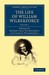The Life of William Wilberf...