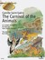 The Carnival of the Animals: A Great Zoological Fantasy (Paperback)