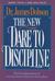 The New Dare To Discipline (Hardcover)