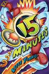 15 Minutes by Steve Young 15 Minutes by Steve Young