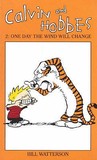 Calvin And Hobbes: One Day the Wind Will Change