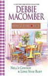 Nell's Cowboy & Lone Star Baby by Debbie Macomber Nell's Cowboy & Lone Star Baby by Debbie Macomber