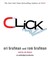 Click: The Magic of Instant Connections (Audio CD)