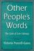 Other People's Words: The Cycle of Low Literacy