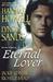 Eternal Lover (Hell on Earth, #2.5) by Hannah Howell Eternal Lover (Hell on Earth, #2.5) by Hannah Howell