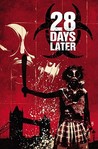 28 Days Later, Vol. 2: Bend in the Road 28 Days Later, Vol. 2: Bend in the Road