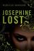 Josephine Lost