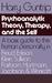 Psychoanalytic Theory, Therapy, And The Self by Harry Guntrip