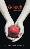 Crepúsculo by Stephenie Meyer