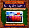 Saving the Seasons: How to Can, Freeze, or Dry Almost Anything