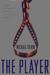 The Player by Michael Tolkin The Player by Michael Tolkin