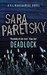 Deadlock (V.I. Warshawski, #2) 