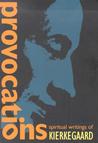 Provocations by Søren Kierkegaard