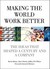 Making the World Work Better: The Ideas That Shaped a Century and a Company (ebook)