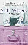 Still Waters Still Waters