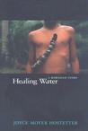 Healing Water: An Hawaiian Story Healing Water: An Hawaiian Story
