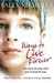 Ways To Live Forever (Paperback)