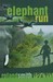 Elephant Run (Hardcover)