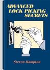 Advanced Lock Picking Secrets by Steven Hampton