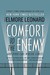 Comfort to the Enemy and Ot...