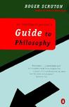 AN Intelligent Person's Guide to Philosophy AN Intelligent Person's Guide to Philosophy