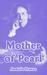 Mother of Pearl (Paperback)