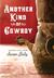Another Kind of Cowboy (Hardcover)