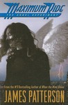 Maximum Ride by James Patterson