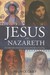 Jesus of Nazareth: An indep...