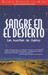 Sangre en el desierto: Las muertas de Juarez [Desert Blood: The Juarez Murders] (Paperback)