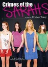 Crimes of the Sarahs Crimes of the Sarahs