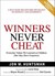 Winners Never Cheat: Everyday Values We Learned as Children (But May Have Forgotten), 1/E