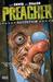 Preacher, Vol. 7 by Garth Ennis Preacher, Vol. 7 by Garth Ennis