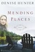 Mending Places (ebook)