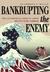 Bankrupting the Enemy: The U.S. Financial Siege of Japan Before Pearl Harbor