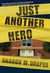 Just Another Hero (Jericho, #3)