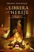 La librera y el hereje (Paperback)