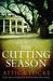 The Cutting Season (Hardcover)