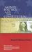 Money, Politics, and the Co...