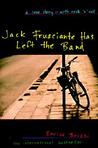 Jack Frusciante Has Left the Band by Enrico Brizzi