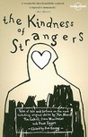 The Kindness of Strangers 